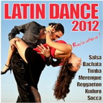 Various Artists - Latin Dance 2012 